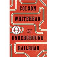 The Underground Railroad 9780385542364
