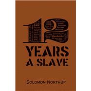12 Years A Slave 9781626862364
