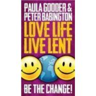 Love Life Live Lent 9780819232366