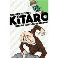 Kitaro Meets Nurarihyon 9781770462366
