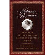 Tatiana Romanov, Daughter of the Last Tsar 9781594162367