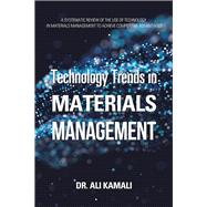 Technology Trends in Materials Management 9781796052367