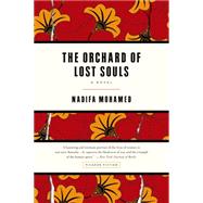 The Orchard of Lost Souls A Novel 9781250062369
