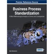ISBN 9781466672369 product image for Business Process Standardization: A Multi-methodological Analysis of Drivers and | upcitemdb.com