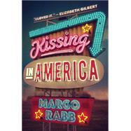 Kissing in America 9780062322371