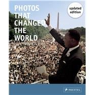 Photos That Changed the World 9783791382371