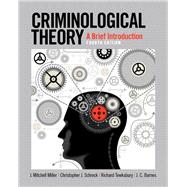 Criminological Theory A Brief Introduction 9780133512373