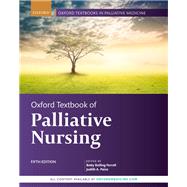 Oxford Textbook of Palliative Nursing 9780190862374