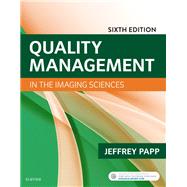 Quality Management in the Imaging Sciences 9780323512374
