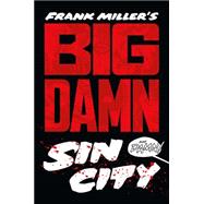 Big Damn Sin City 9781616552374