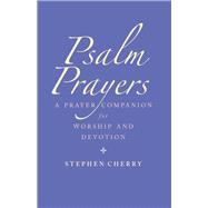 Psalm Prayers 9781786222374