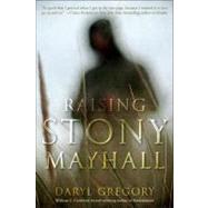 Raising Stony Mayhall 9780345522375