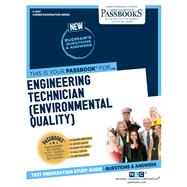 Engineering Technician (Environmental Quality) (C-3237) Passbooks Study Guide