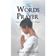 The Words of Prayer 9781532062377
