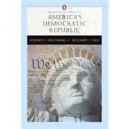 Americas Democratic Republic (Penguin Academic Series)