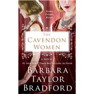 The Cavendon Women A Novel 9781250032379