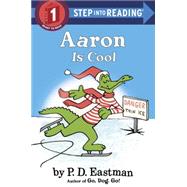 Aaron Is Cool 9780553512380