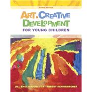 Art and Creative Development for Young Children 9781285432380