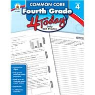 Common Core Fourth Grade 4 Today 9781483812380