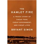 The Hamlet Fire 9781620972380