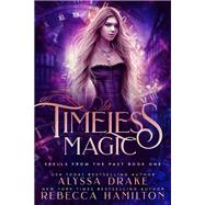 Timeless Magic