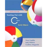 Starting Out with C++ : Early Objects 9780321512383
