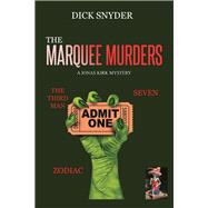 The Marquee Murders 9781728332383