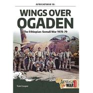 Wings Over Ogaden 9781909982383