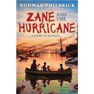 Zane and the Hurricane A Story of Katrina 9780545342384