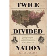 Twice-divided Nation 9780813942384