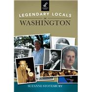 Legendary Locals of Washington, North Carolina 9781467102384