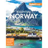 Fodor's Essential Norway 9781640972384