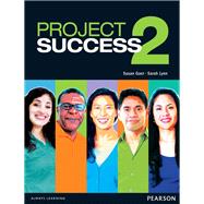 Project Success 2 Student Book with eText 9780132942386
