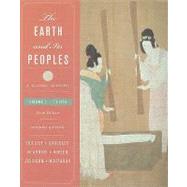 Earth and Its Peoples to 1550 Vol. 1 : A Global History