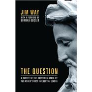 The Question