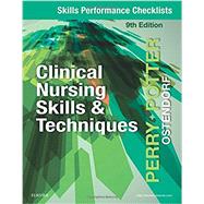 Skills Performance Checklists for Clinical Nursing Skills & Techniques