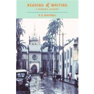 Reading and Writing : A Personal Account 9780940322387
