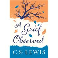 Grief Observed, A 9780060652388
