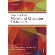 Handbook of Moral and Character Education 9780415532389
