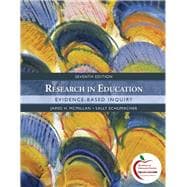 Research in Education : Evidence-Based Inquiry 9780137152391