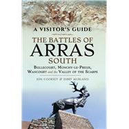 The Battles of Arras - South 9781526742391