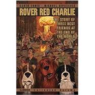 Rover Red Charlie 9781592912391