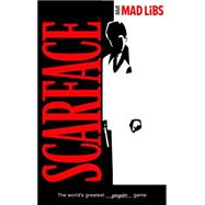 Scarface Mad Libs 9780843182392