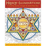 Hebrew Illuminations Coloring Book 9781631362392