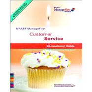 ManageFirst Customer Service with Pencil/Paper Exam and Test Prep 9780135072394
