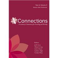 Connections - a Lectionary Commentary for Preaching and Worship 9780664262396