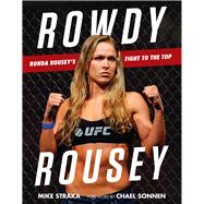 Rowdy Rousey 9781629372396