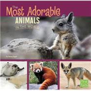 The Most Adorable Animals in the World 9781491422397