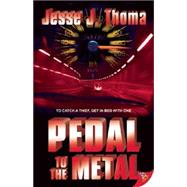 Pedal to the Metal 9781626392397