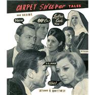Carpet Sweeper Tales 9781770462397
